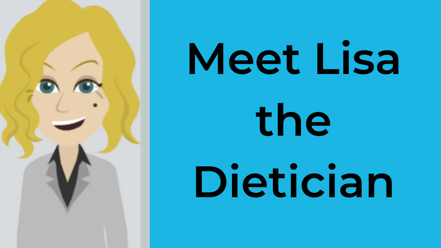 Meet Lisa the Dietician